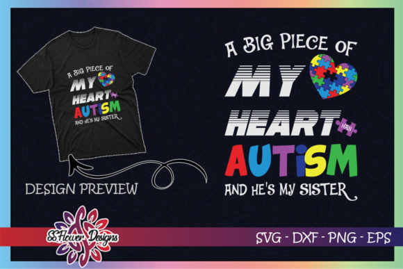 A Big Piece of My Heart Has Autism Dad Graphics