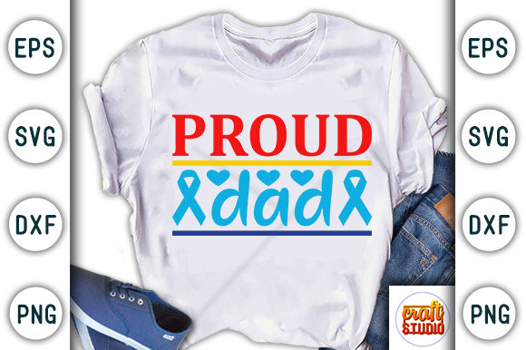 Autism Proud Dad Graphics & T-Shirt Designs