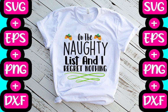Christmas on the Naughty List and I Reg Graphics