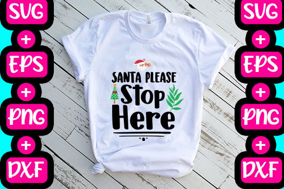 Christmas Santa Please Stop Here