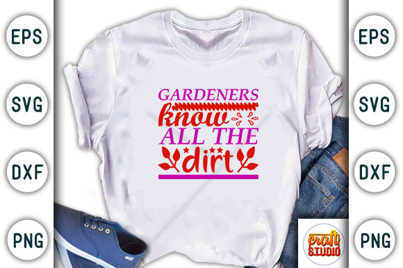 Garden SVG Design: Gardeners Know All Graphics