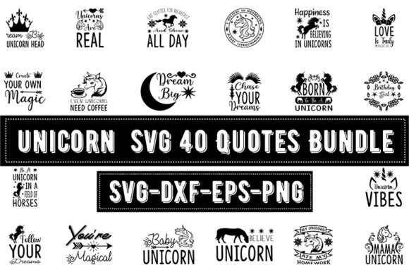 Unicorn 40 Quotes Bundle: Graphics for Whimsical T-Shirt Designs