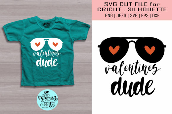 Valentines Dude SVG: T-Shirt Designs & Graphics